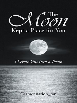 cover image of The Moon Kept a Place for You